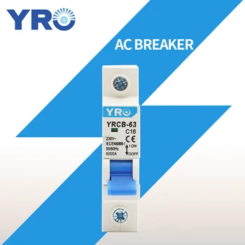 1P AC 230V Mini-Circuit breaker MCB 6A 10 A 16 A 20 A 25 A 32 A 40 A 50 A 63A Circuit Protector YRCB-63